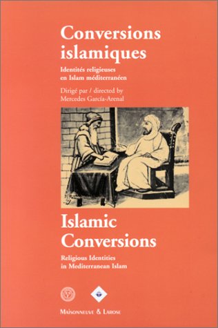 9782706815744: Conversions islamiques (French Edition)