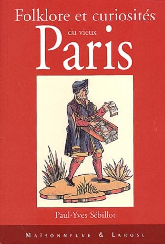 9782706815768: Folklore et curiosits du vieux Paris