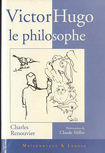 Imagen de archivo de Victor Hugo le philosophe a la venta por A TOUT LIVRE