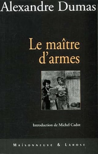 Beispielbild fr Le maitre d'armes zum Verkauf von Librairie La Canopee. Inc.