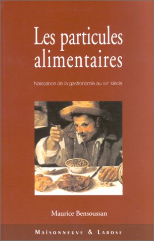 9782706816154: Les particules alimentaires