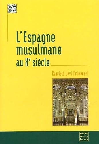 L'Espagne musulmane au xe siecle ned (9782706816390) by Levi-Provencal