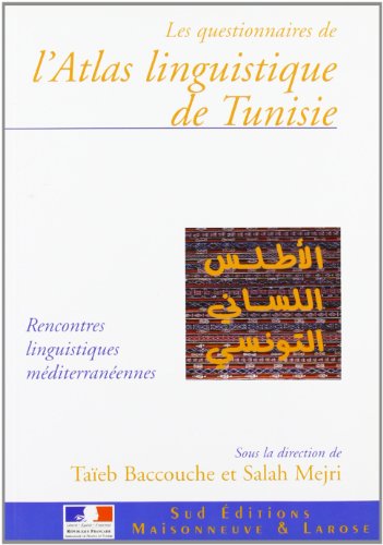Les questionnaires de lAtlas linguistique de Tunisie