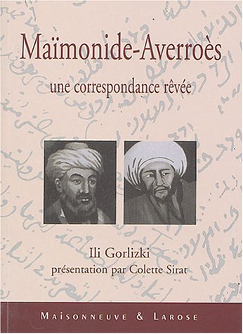 9782706817595: Maïmonide - Averroès: Une correspondance rêvée