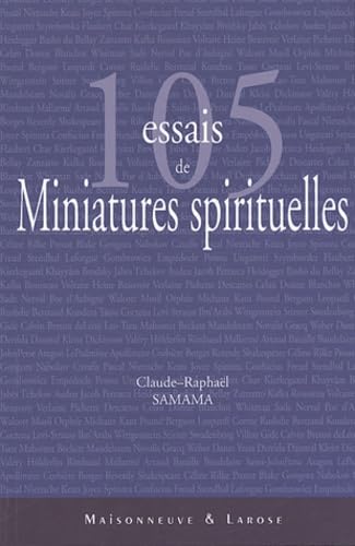 Stock image for 105 essais de miniatures spirituelles for sale by Ammareal