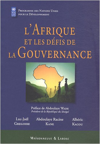 Stock image for L'Afrique et les dfis de la Gouvernance for sale by Ammareal