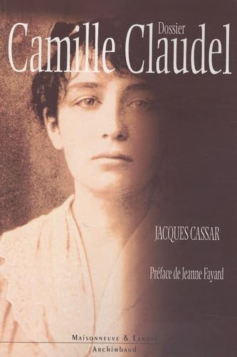 9782706820144: Dossier Camille Claudel