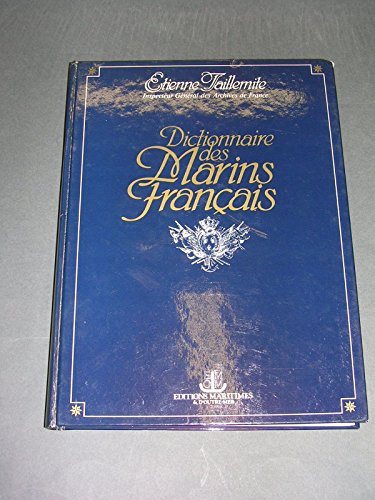 Beispielbild fr Dictionnaire Des Marins Franais zum Verkauf von RECYCLIVRE