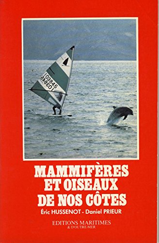 Stock image for Mammifres et oiseaux de nos ctes for sale by Ammareal