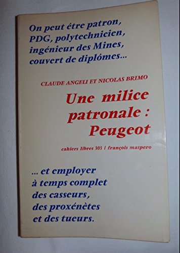 Stock image for Milice patron peugeot b 073193 for sale by LIVREAUTRESORSAS