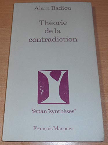 9782707107992: Theorie de la Contradiction (Yenan)