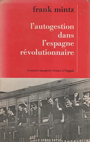 9782707108739: L'autogestion dans l'Espagne rvolutionnaire