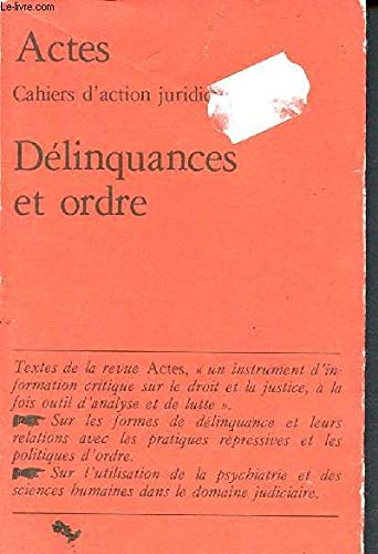 Stock image for Dlinquance et ordre. Textes de la revue "Actes - cahiers d'action juridique" for sale by Librairie La MASSENIE  MONTOLIEU