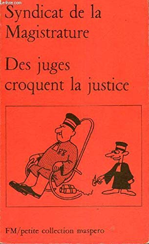 Stock image for Des juges croquent la justice for sale by medimops