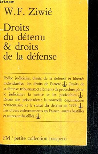 9782707110640: Droits du detenu et droits de la defense (Petite Col Masp)