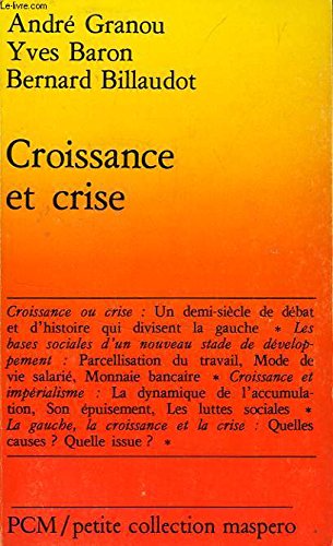 Beispielbild fr Croissance et crise zum Verkauf von medimops