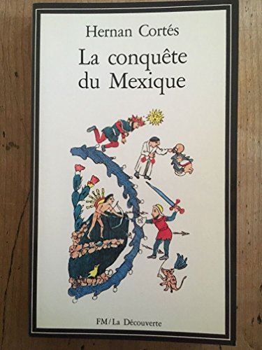 Imagen de archivo de La Conqute du Mexique (La Dcouverte) a la venta por medimops