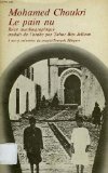 9782707111432: Le Pain nu: Récit autobiographique (Actes et mémoires du peuple) (French Edition)