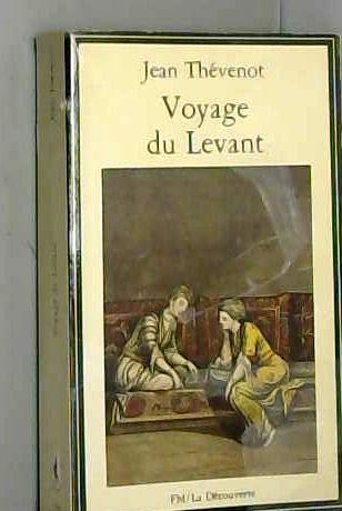 Beispielbild fr Voyage du Levant zum Verkauf von medimops