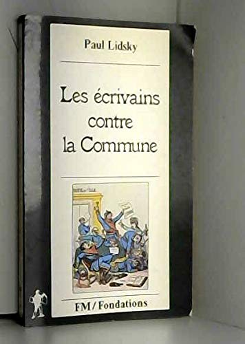 9782707113412: Les ecrivains contre la commune