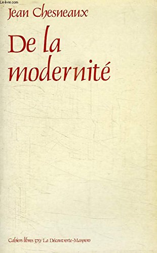 Stock image for De la modernit. Collection : Cahiers libres, N 379. for sale by AUSONE