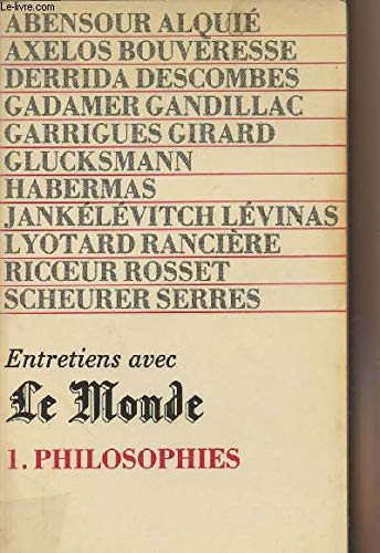 Beispielbild fr Entretiens avec le Monde (French Edition) zum Verkauf von Better World Books