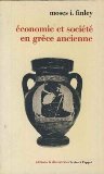 9782707114761: Economie et societe en grece ancienne (Textes a l App)