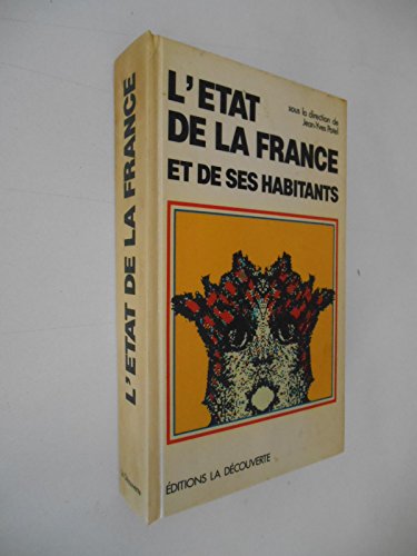 Stock image for L'tat de la France et de ses habitants (Collection l'tat du monde) for sale by Ammareal