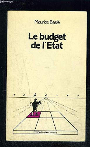 Imagen de archivo de Le budget de l'Etat (Se rie Structures e conomiques) (French Edition) a la venta por ThriftBooks-Dallas