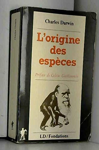 9782707115423: L'origine des especes : au moyen de la selection naturelle : ou la lutte pour l'existence dans la na