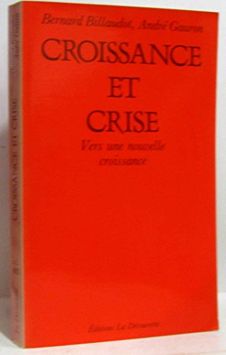 9782707115447: Croissance et crise