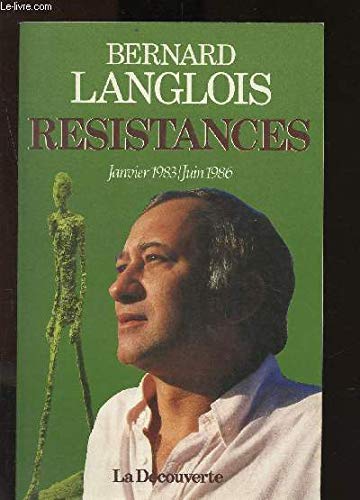 RESISTANCES- JANVIER 1983- JUIN 1986