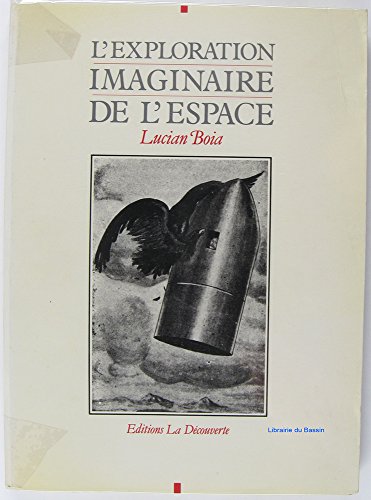 Imagen de archivo de L'exploration Imaginaire De L'espace a la venta por RECYCLIVRE