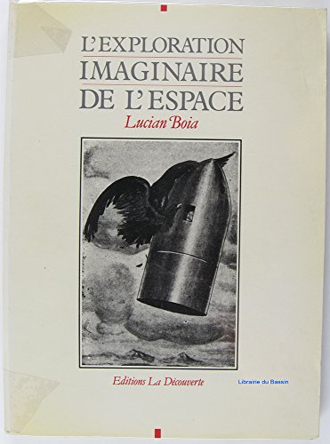 Stock image for L'exploration Imaginaire De L'espace for sale by RECYCLIVRE