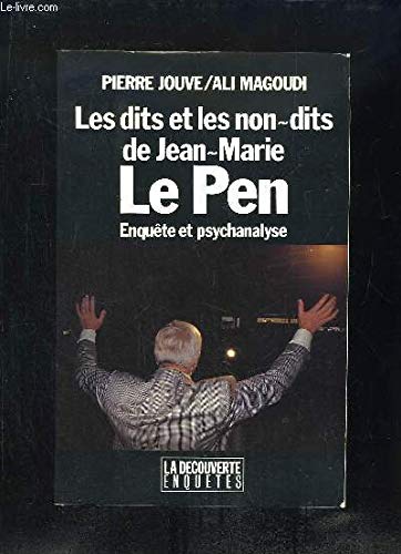 9782707117434: Les Dits et les non-dits de Jean-Marie Le Pen: Enqutes et psychanalyse