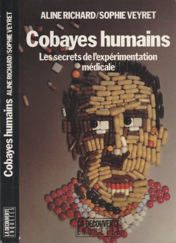 Stock image for Cobayes humains for sale by Chapitre.com : livres et presse ancienne