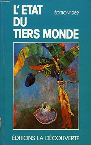 9782707118318: L'etat du tiers monde (Etat du Monde)