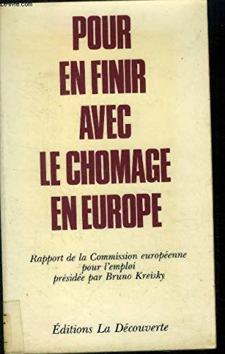 Stock image for Pour en finir avec le chmage en Europe for sale by Librairie La cabane aux bouquins