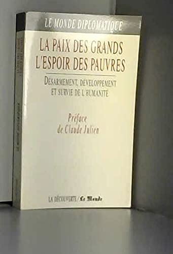 Imagen de archivo de La Paix Des Grands L'Espoir Des Pauvres a la venta por Concordia Books