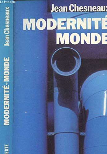 9782707118769: Modernité-monde =: Brave modern world (Cahiers libres) (French Edition)