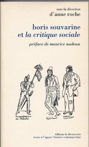 9782707119186: Boris Souvarine et La critique sociale
