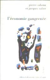 Stock image for L'conomie gangrenee : essai sur l'hyperinflation for sale by La Petite Bouquinerie