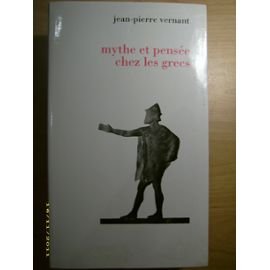 9782707120151: Mythe et pense chez les Grecs: tudes de psychologie historique