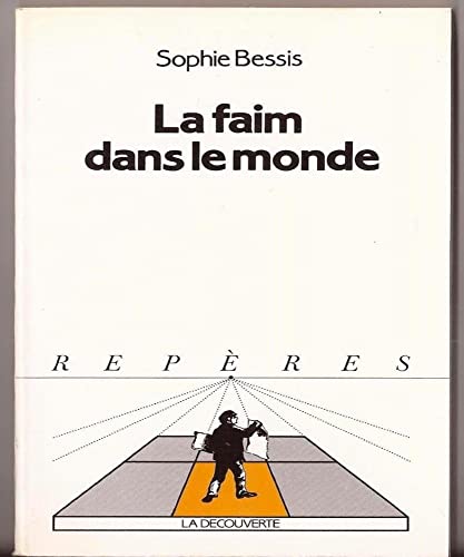 Imagen de archivo de La Faim Dans Le Monde a la venta por RECYCLIVRE
