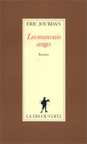 9782707120441: Les mauvais anges