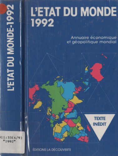 Stock image for L'etat Du Monde 1992 : Annuaire conomique Et Gopolitique Mondial for sale by RECYCLIVRE