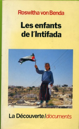 Imagen de archivo de Les enfants de l'Intifada Benda, Roswitha von a la venta por LIVREAUTRESORSAS