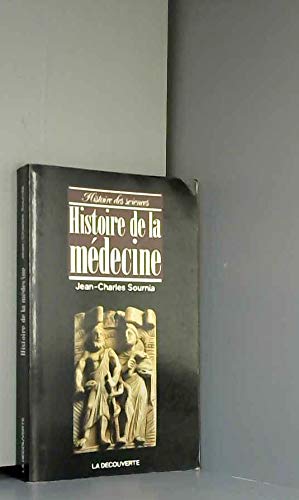 Stock image for Histoire de la m decine for sale by ThriftBooks-Dallas