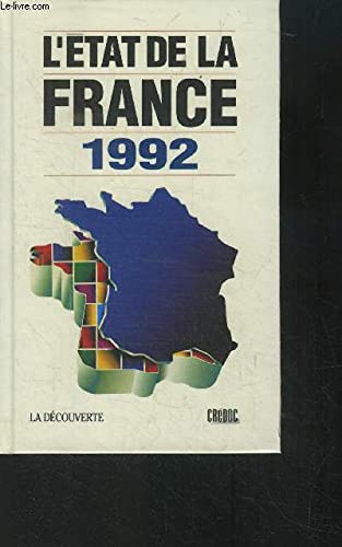Stock image for L'ETAT DE LA FRANCE 1992 for sale by Librairie rpgraphic