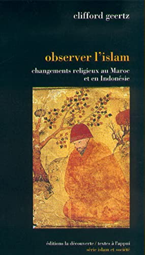 Observer l'islam (9782707121080) by Geertz, Clifford